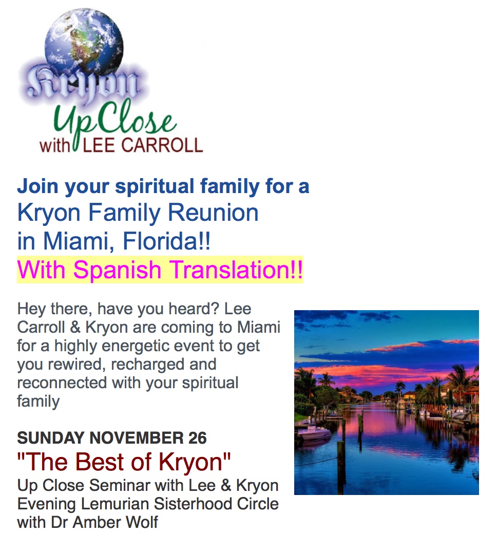 Kryon Family Reunion in Miami, Florida!!  With Spanish Translation! (11/26/2017)